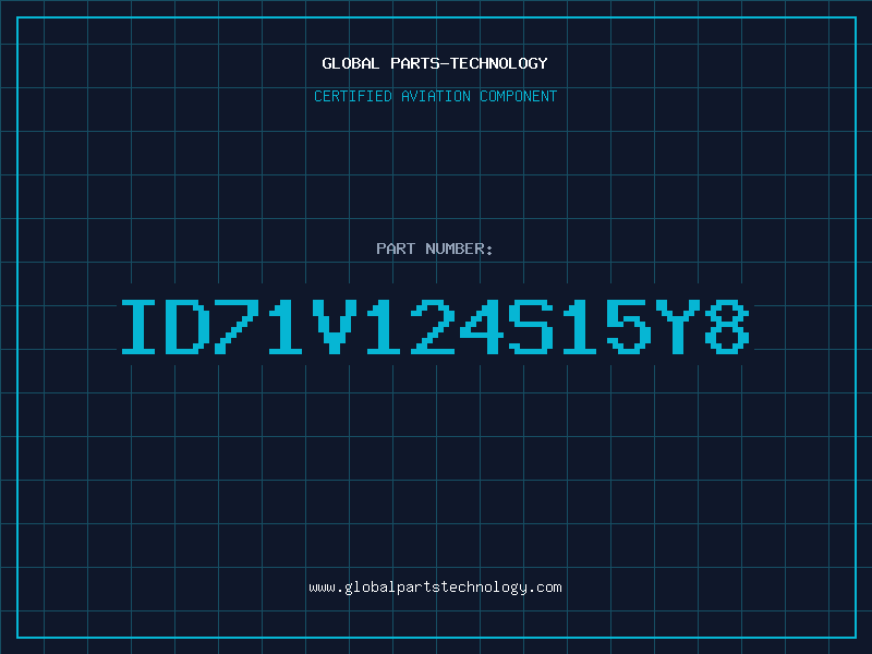 Aviation Part ID71V124S15Y8