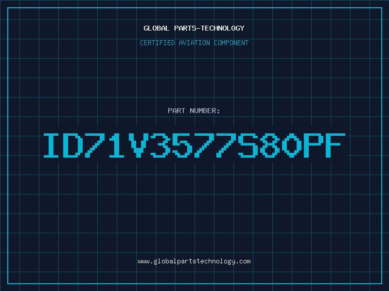 Aviation Part ID71V3577S80PF