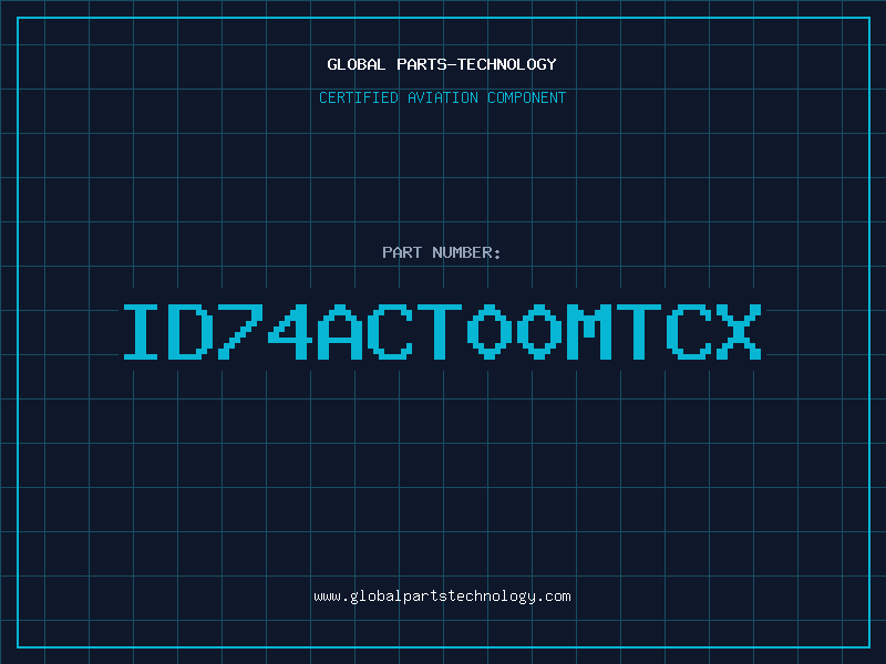 Aviation Part ID74ACT00MTCX