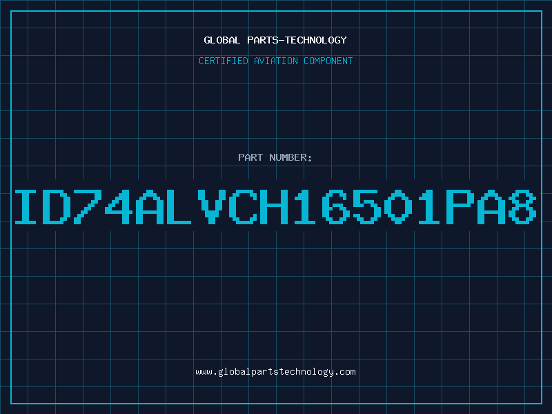 Aviation Part ID74ALVCH16501PA8