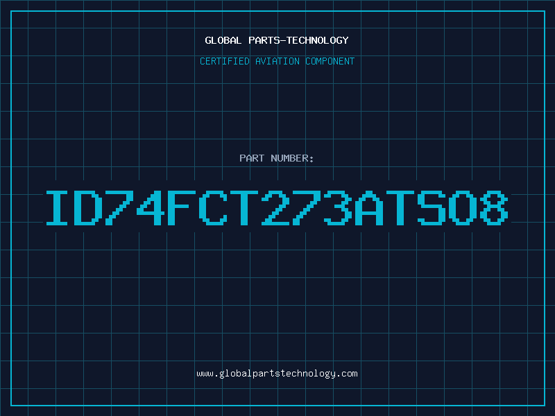 Aviation Part ID74FCT273ATSO8