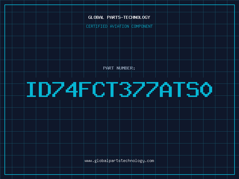 Aviation Part ID74FCT377ATS0