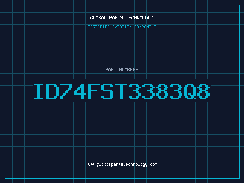 Aviation Part ID74FST3383Q8