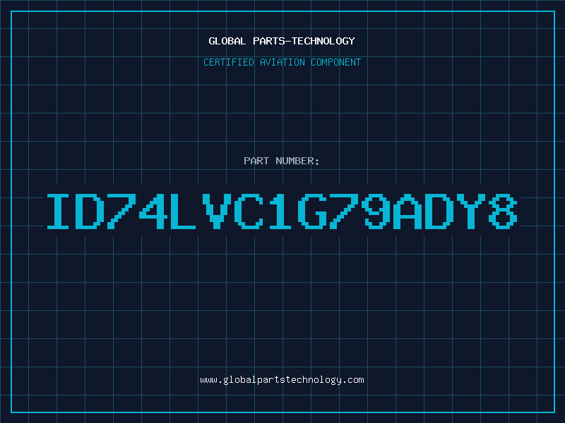 Aviation Part ID74LVC1G79ADY8