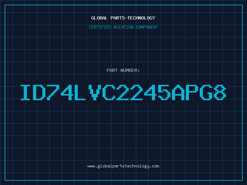 Aviation Part ID74LVC2245APG8