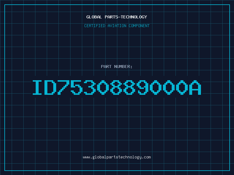 Aviation Part ID7530889000A