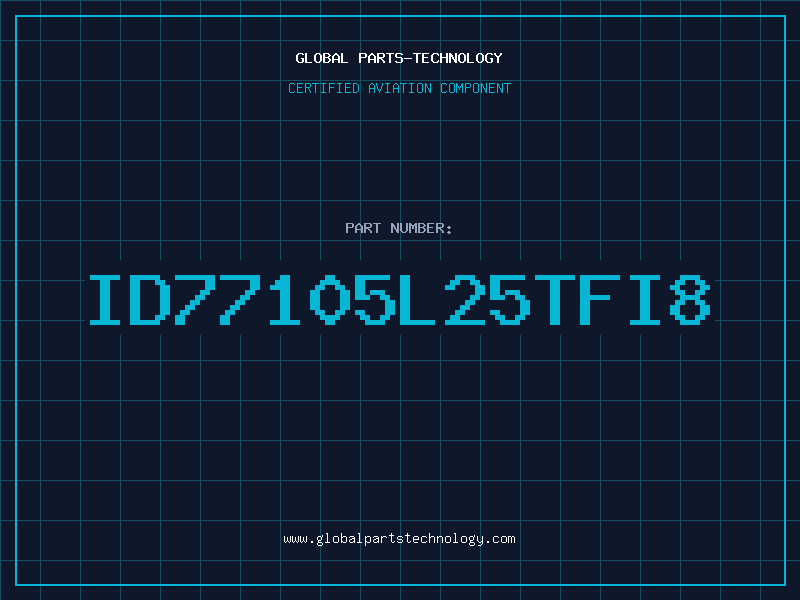 Aviation Part ID77105L25TFI8