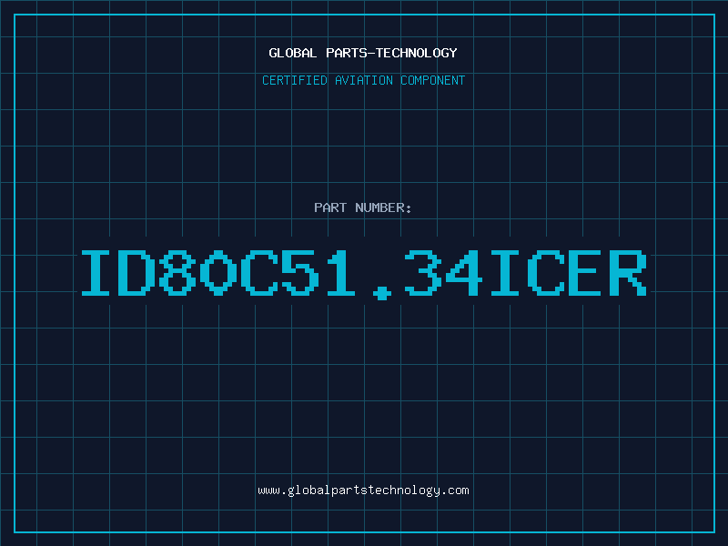 Aviation Part ID80C51.34Icer