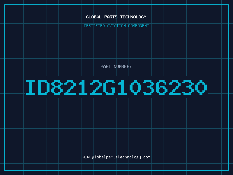Aviation Part ID8212G1036230