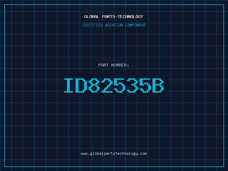 Aviation Part ID82535B