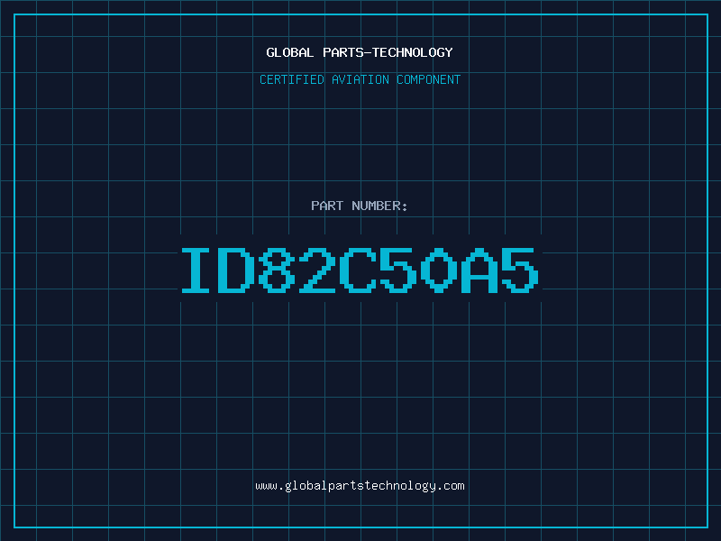 Aviation Part ID82C50A5
