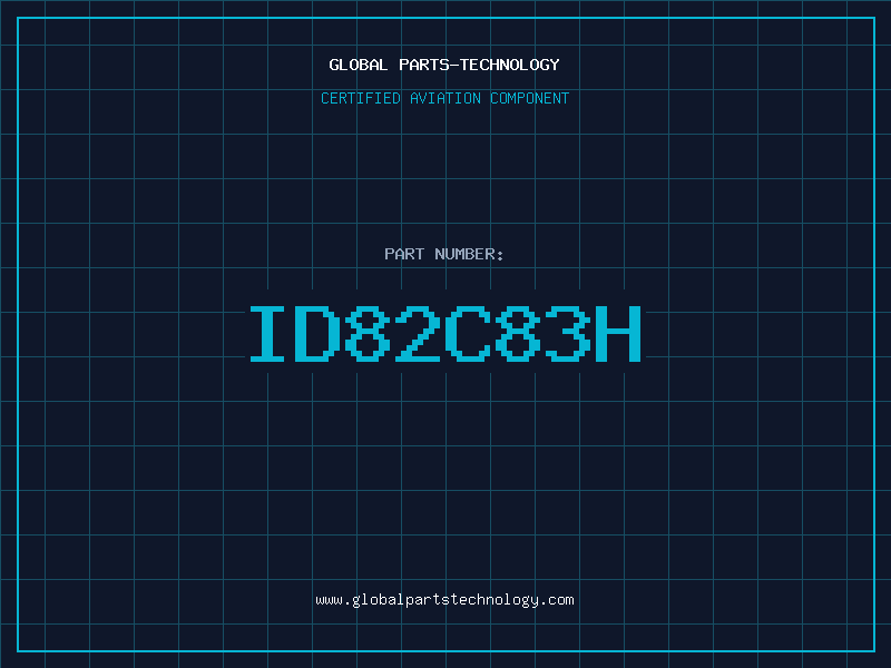 Aviation Part ID82C83H