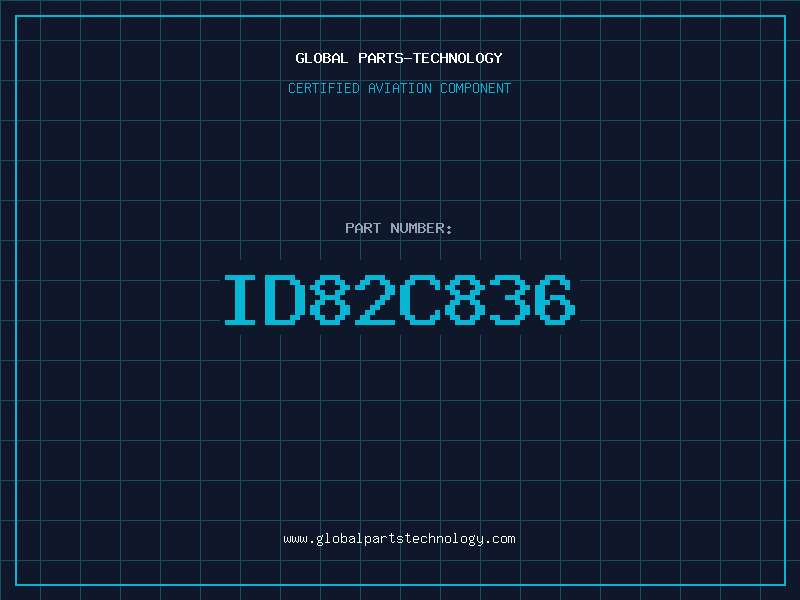 Aviation Part ID82c836