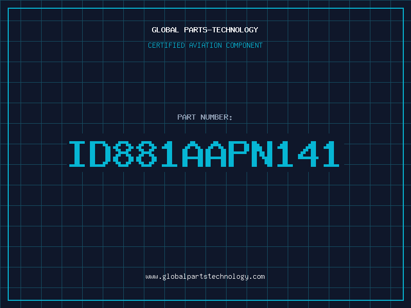 Aviation Part ID881AAPN141