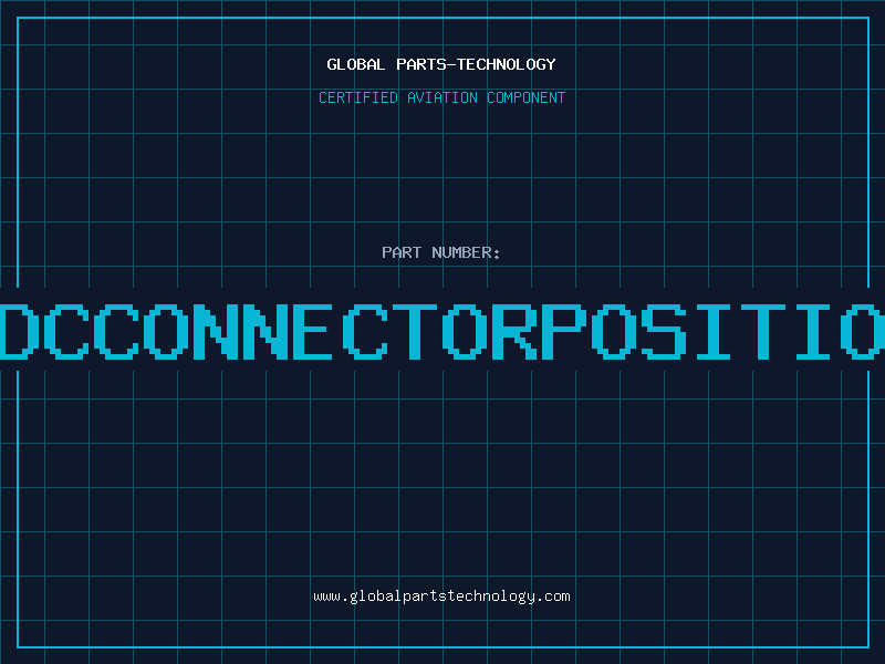 Aviation Part IDCCONNECTORPOSITION