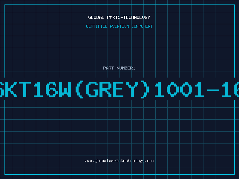 Aviation Part IDCSKT16W(GREY)1001-16CY1