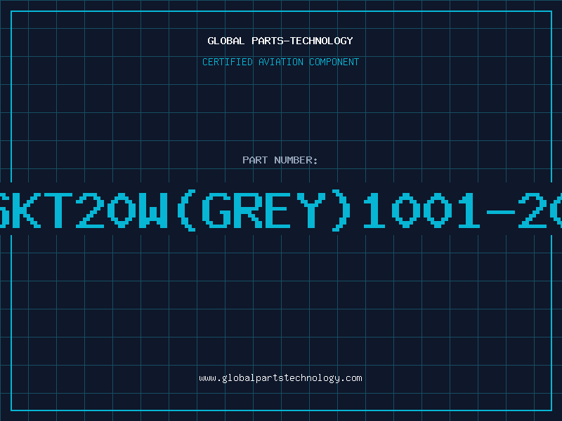 Aviation Part IDCSKT20W(GREY)1001-20CY1