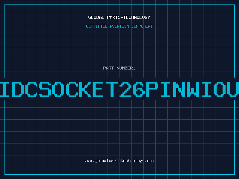 Aviation Part IDCSOCKET26PINWIOU