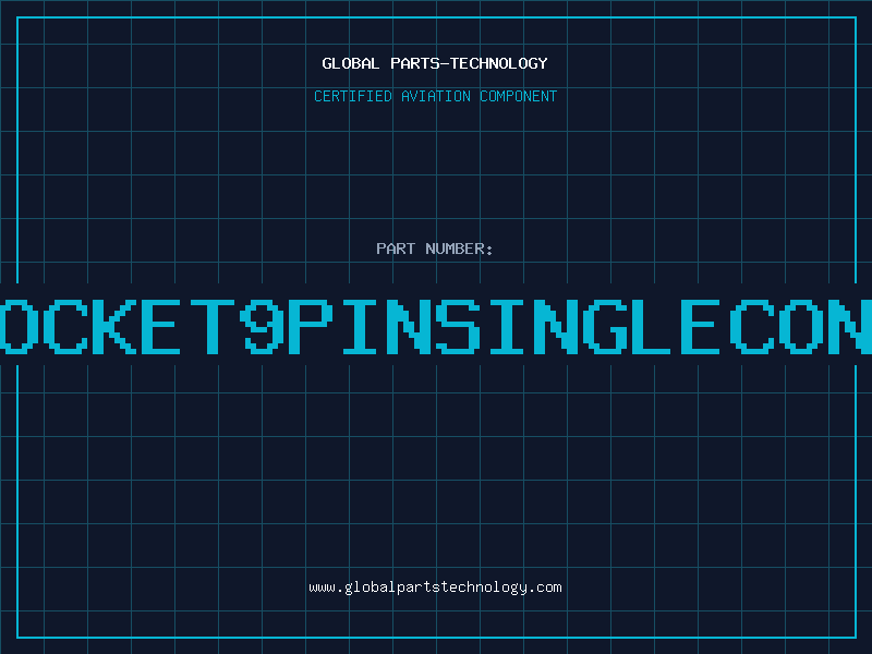 Aviation Part IDCSOCKET9PINSINGLECONTACT