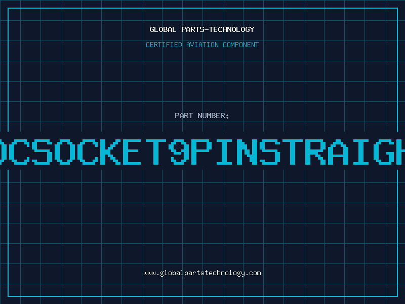 Aviation Part IDCSOCKET9PINSTRAIGHT