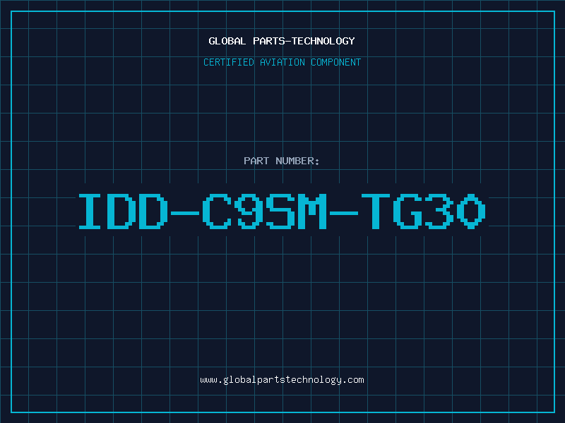 Aviation Part IDD-C9SM-TG30
