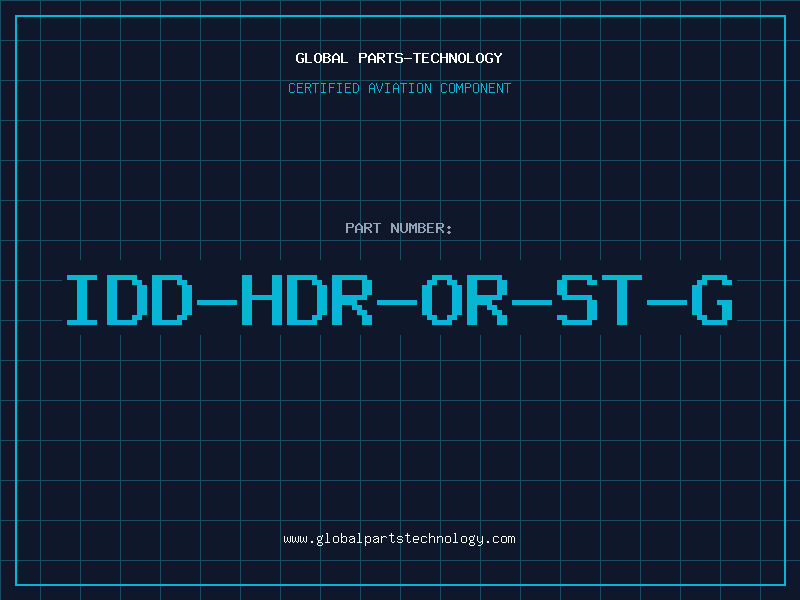 Aviation Part IDD-HDR-OR-ST-G