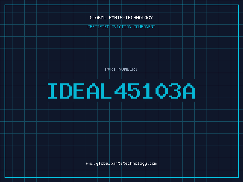 Aviation Part IDEAL45103A