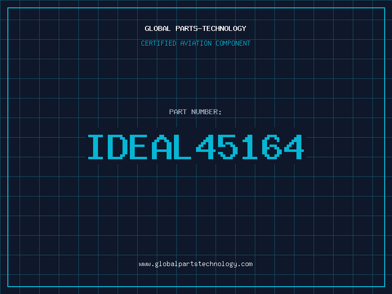 Aviation Part IDEAL45164