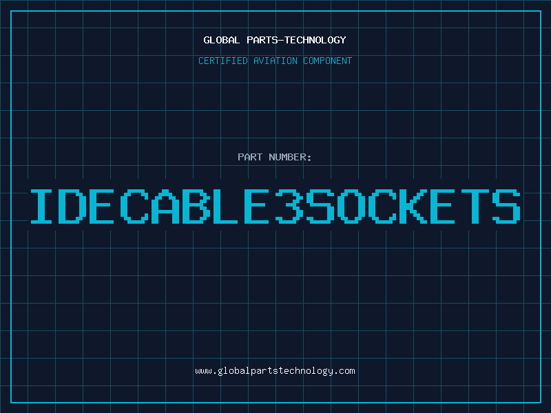 Aviation Part IDECABLE3SOCKETS