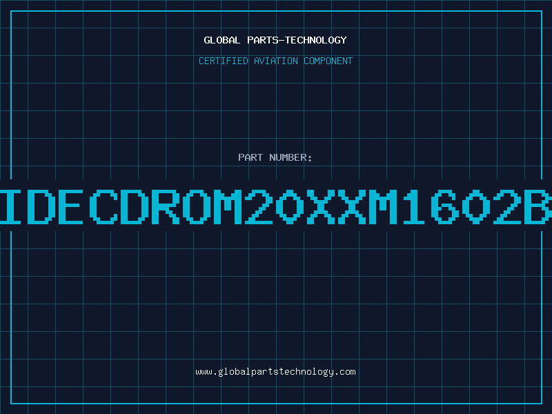 Aviation Part IDECDROM20XXM1602B