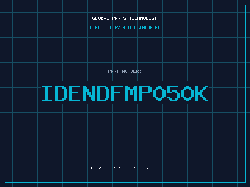 Aviation Part IDENDFMP050K