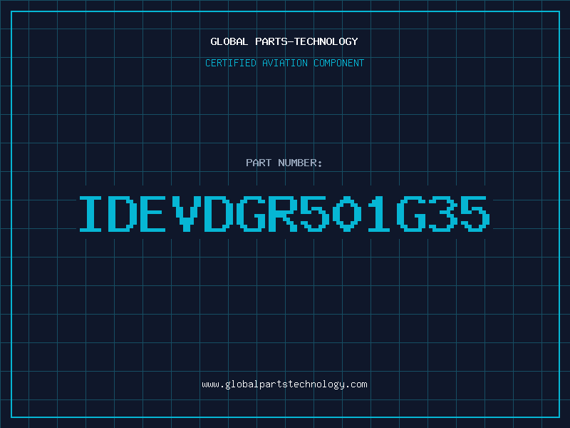 Aviation Part IDEVDGR501G35