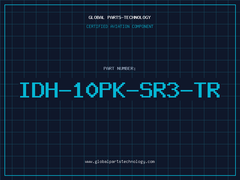 Aviation Part IDH-10PK-SR3-TR