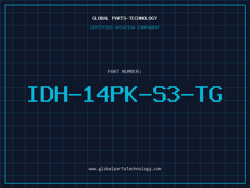 Aviation Part IDH-14PK-S3-TG