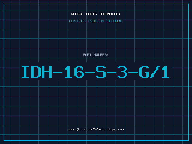 Aviation Part IDH-16-S-3-G/1