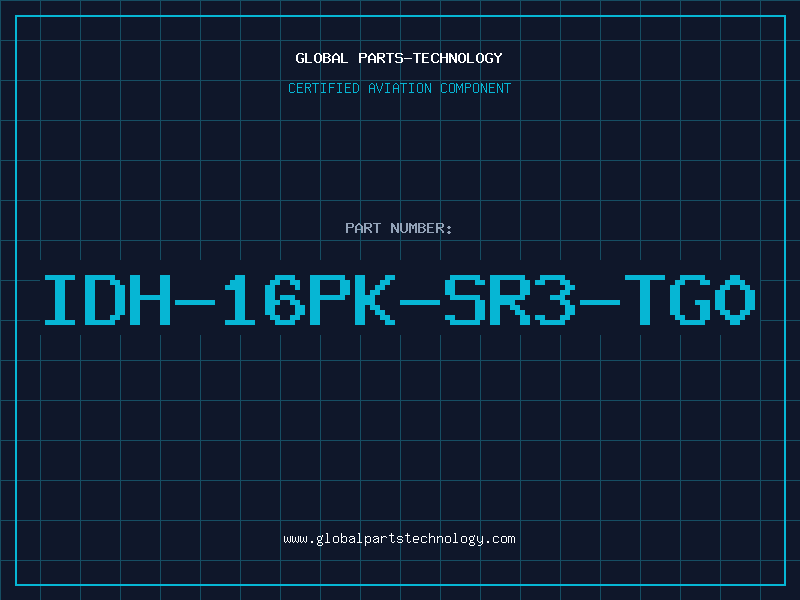 Aviation Part IDH-16PK-SR3-TG0