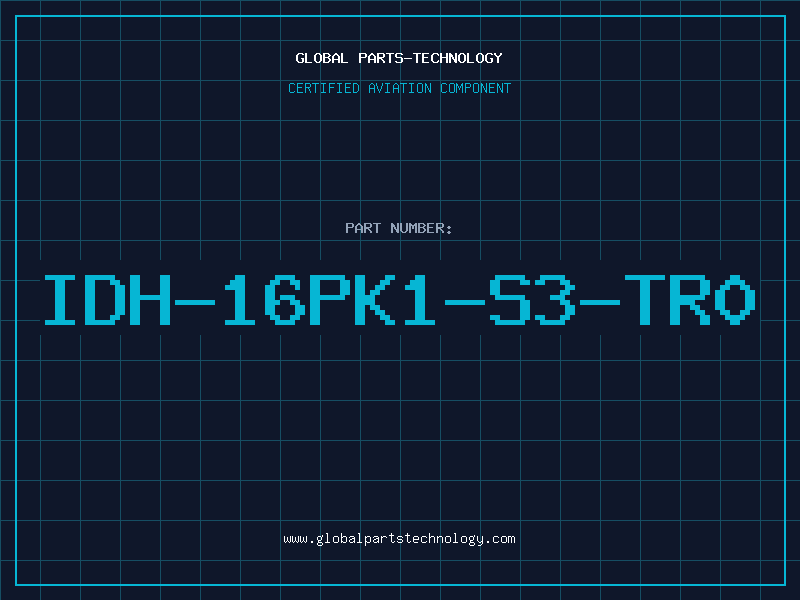 Aviation Part IDH-16PK1-S3-TR0