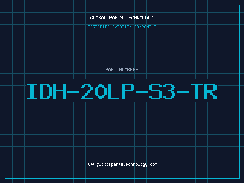 Aviation Part IDH-20LP-S3-TR