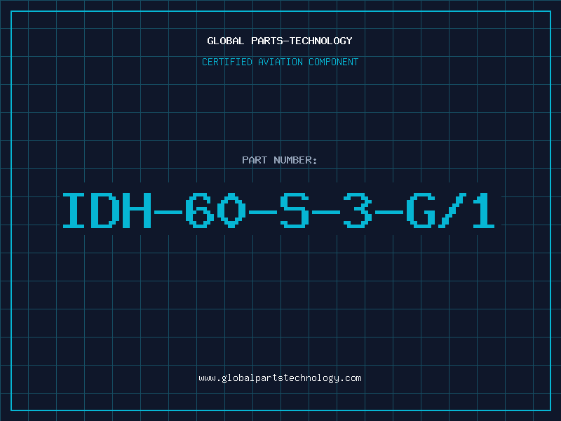 Aviation Part IDH-60-S-3-G/1