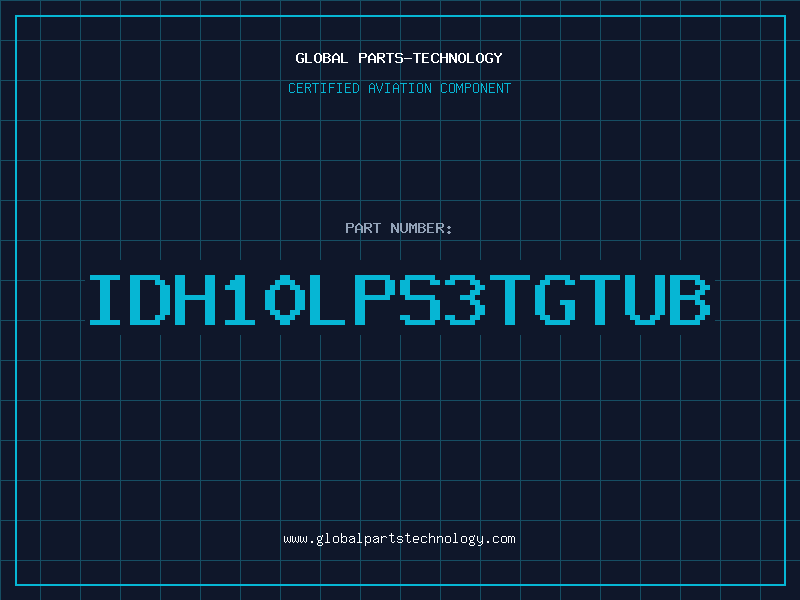 Aviation Part IDH10LPS3TGTUB