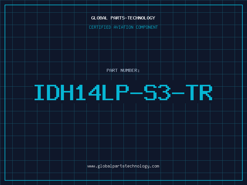 Aviation Part IDH14LP-S3-TR