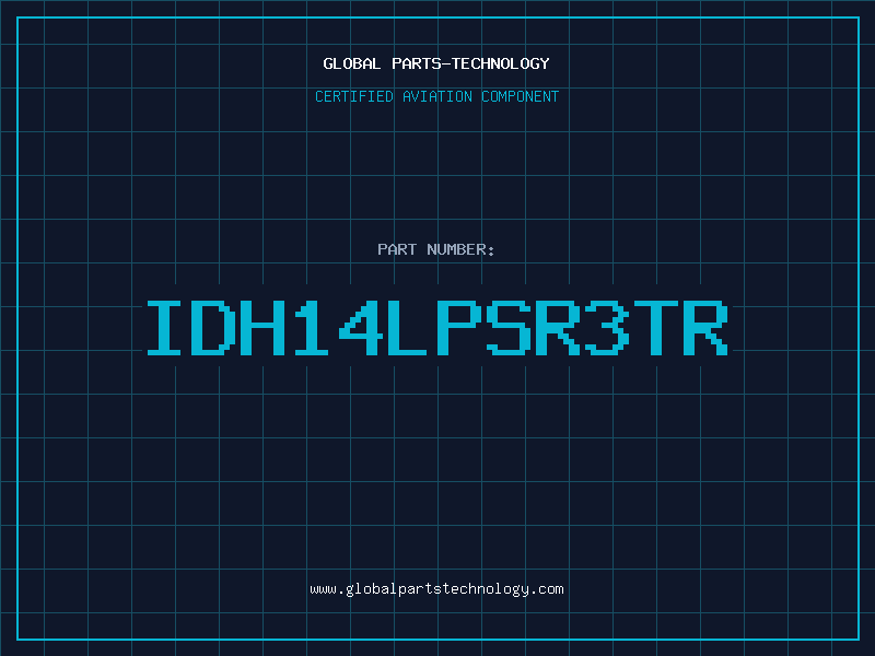 Aviation Part IDH14LPSR3TR