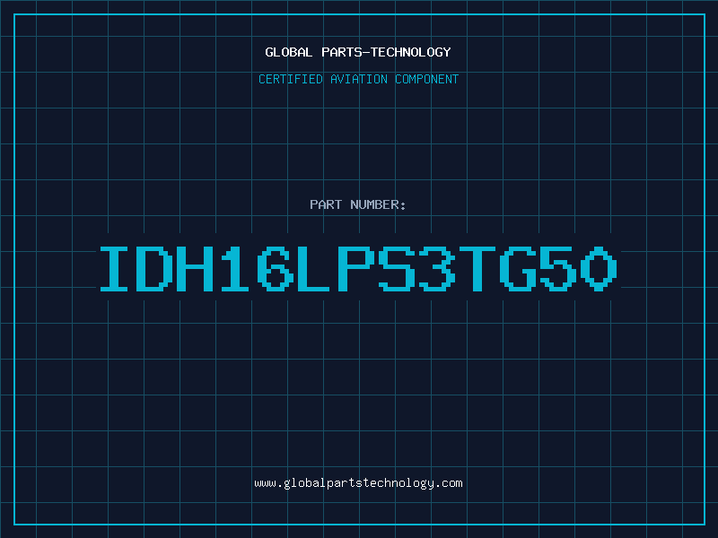 Aviation Part IDH16LPS3TG50