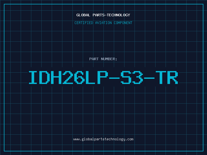 Aviation Part IDH26LP-S3-TR