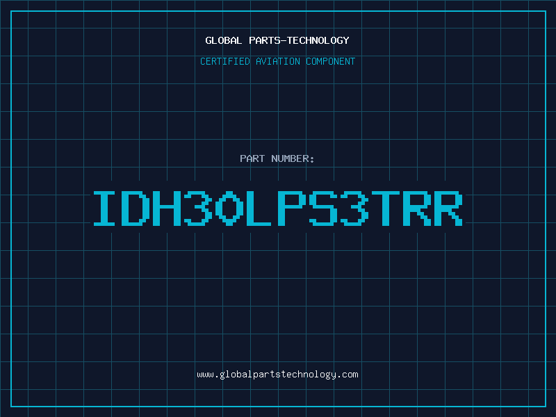Aviation Part IDH30LPS3TRR