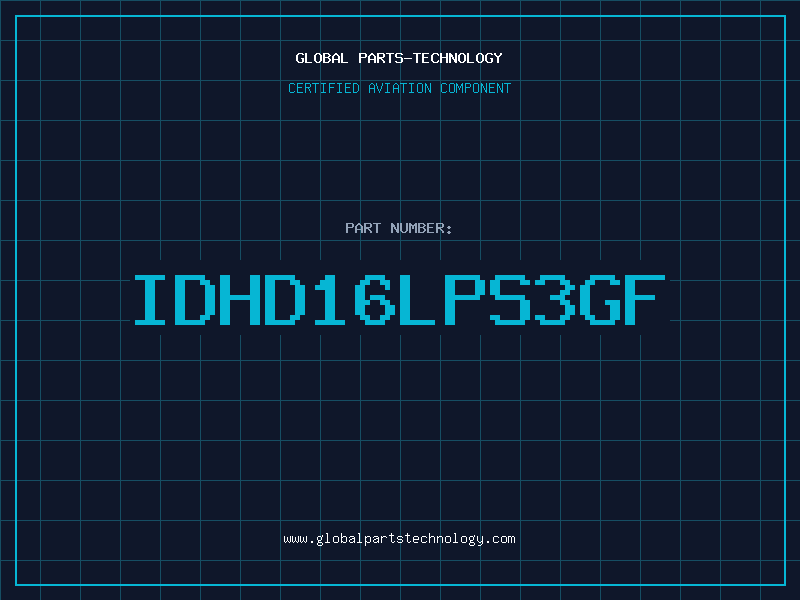 Aviation Part IDHD16LPS3GF