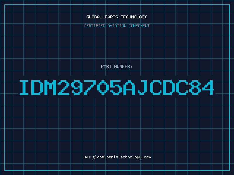 Aviation Part IDM29705AJCDC84