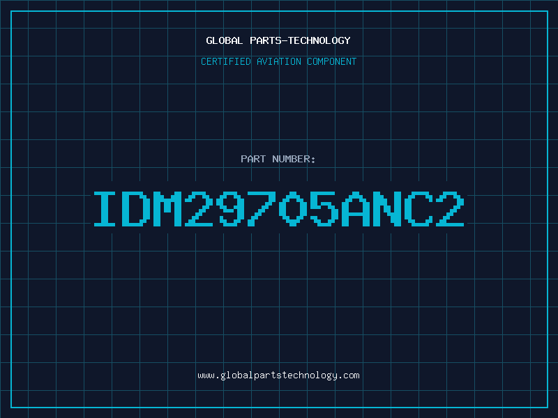 Aviation Part IDM29705ANC2