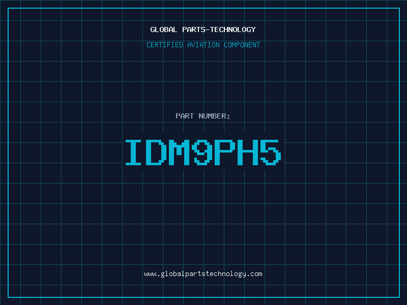 Aviation Part IDM9PH5