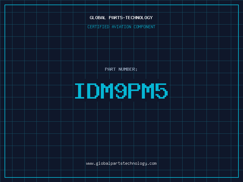 Aviation Part IDM9PM5